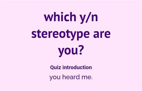 which y/n stereotype are you